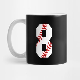 Baseball Number 8 #8 Baseball Shirt Jersey Favorite Player Biggest Fan Mug